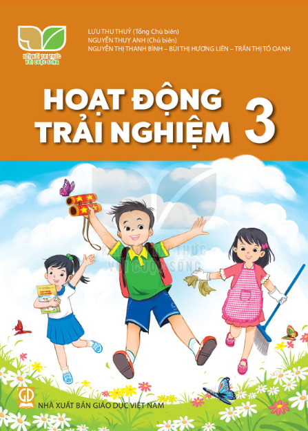 Hoạt động trải nghiệm lớp 3 - Kết nối tri thức với cuộc sống